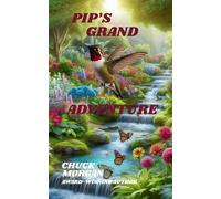 Pip's Grand Adventure