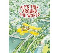 Pip's Trip Around the World – Thames & Hudson