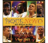 Pique Novo - Nos Bracos Do Povo Ao Vivo
