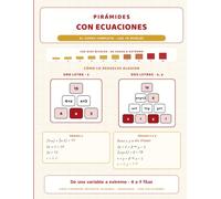 Pirámides con Ecuaciones: El Curso Completo · Los 10 niveles, de una variable a extremo - 4 a 9 filas