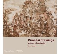 Piranesi drawings: visions of antiquity: visions of antiquity : drawings from the British Museum: 12