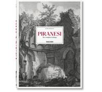 Piranesi. The Complete Etchings: Catalogue raisonné des eaux-fortes