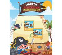 Pirata Encuentra Las Diferencias Para Niños: Juegos de aprendizaje temprano para mejorar la concentración, Libro de juegos educativos para niños de 5 6 7 8 años, Rompecabezas con imágenes.