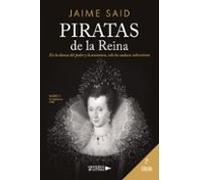 Piratas De La Reina (2ª Ed.)