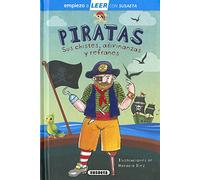Piratas. Sus chistes, adivinanzas y canciones: Leer Con Susaeta - Nivel 1 (Empiezo a LEER con Susaeta - nivel 1)