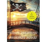 Pirate Adventures Coloring Pages For Kids