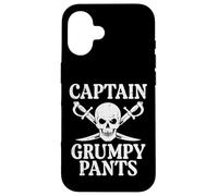 Pirate Captain Grumpy Pants Funny Humor Cita Hombres Mujeres Niños Carcasa para iPhone 16