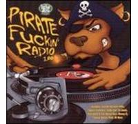 Pirate Fu**in Radio 100 - Pirate Fuckin' Radio 100