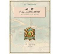Pirate King Puzzles Presents: The Parrot Crew: Ahoy! Puzzle Adventures Volume 1: A Big Book of Mazes, Word Hunts, Sudoku & Word Play for Kids Ages 6-8