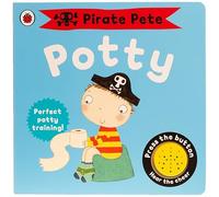 Pirate Pete's Potty: A Noisy Sound Book (Pirate Pete and Princess Polly)