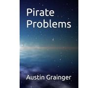 Pirate Problems (The Lost Systems)