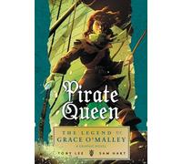 Pirate Queen: The Legend of Grace O'Malley
