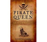 Pirate Queen the Life of Grace O'Malley