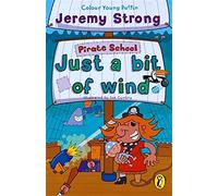 Pirate School. Just A Bit Of Wind