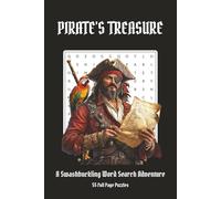 Pirate Word Search Puzzle Book: Word Searches with Easy to Read Print about Pirates, Pirate Ships, Pirate Adventure and More | 6x9 inches, 110 pages | ... Free Time (Themed Word Search Puzzle Books)