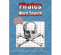 Pirate Word Search: Set Sail on a Puzzle Adventure with 55 Pirate-Themed Word Searches