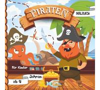 Piraten Abenteuer - Ausmalbuch für Kinder ab 4 Jahren: Lustige Piratenszenen, Schatzkisten, Schiffe und Inseln - kreativer Malspaß für kleine Entdecker
