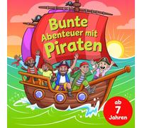 Piraten Ausmalbuch für Abenteurer ab 7 Jahren mit 50 faszinierenden Ausmalbildern.