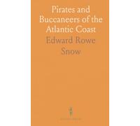 Pirates and Buccaneers of the Atlantic Coast