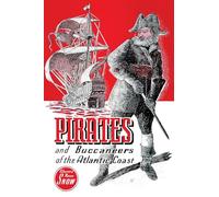 Pirates and Buccaneers of the Atlantic Coast