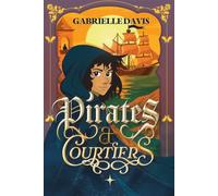 Pirates and Courtiers: The Second Book in the Award-Winning Road to Freedom Trilogy