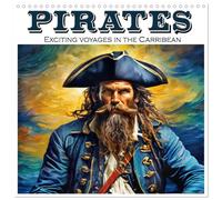 Pirates - Exciting voyages in the Caribbean (Wall Calendar 2026 12" x 24" / 30 x 60 cm (open)) CALVENDO 12 Month Wall Calendar