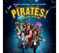 Gilbert & Sullivan – Pirates! The Penzance Musical (Original Broadway Cast Recording) – CD