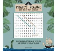 Pirate's Treasure: An Immersive Puzzle Journey for Lost Pirate Treasure (Word Search Story Adventures)