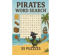 Pirates Word Search Puzzle Book: 55 Easy to Read Word Search Puzzles about Pirates and more | 6x9 inches, 110 Pages | Perfect as a Christmas or Birthday gift or even just as a gift for yourself.