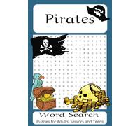 Pirates Word Search Puzzle Book: Word Searches with Easy to Read Print about Pirates, Swashbucklers, Privateers and More | 6x9 inches, 110 pages | 50+ ... Gift for Vacations, Holidays and Free Times