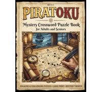 PIRATOKU - Mystery Crossword Puzzle Book for Adults and Seniors (Crossword puzzle book with stories): Volume I