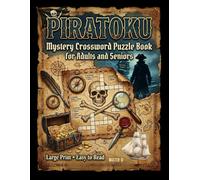 PIRATOKU - Mystery Crossword Puzzle Book for Adults and Seniors (Crossword puzzle book with stories): Volume III