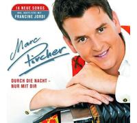 Marc Pircher – Durch Die Nacht-Nur Mit D