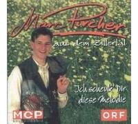 Pircher, Marc - Ich Schenk' Dir Diese Melodie [Import]