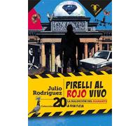 PIRELLI AL ROJO VIVO: La maldición del diamante: 20 (La Risa Floja)