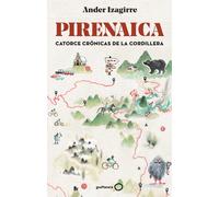 Pirenaica (nueva presentación) | Ander Izagirre