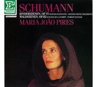 PIRES - Schumann:Kinderszenen.Waldsz