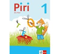 Piri 1: Die Fibel Klasse 1 (Piri. Ausgabe ab 2022) (Tapa dura)