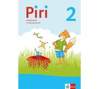 Piri 2: Arbeitsheft in Druckschrift Klasse 2 (Piri. Ausgabe ab 2022) (Broschüre)