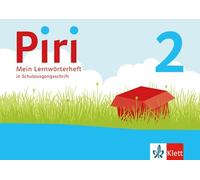 Piri 2: Arbeitsheft in Schulausgangsschrift Klasse 2 (Piri. Ausgabe (Broschüre)