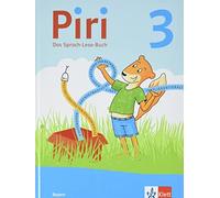 Piri 3. Ausgabe Bayern: Das Sprach-Lese-Buch Klasse 3 (Piri. Ausgabe (Tapa dura)