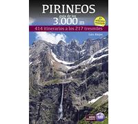Pirineos. Guía de los 3.000 metros (GUIAS MONTAÑERAS)