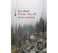 Pirineos. Más allá de las montañas (ODISEAS)