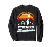 Pirineos Montañas Estado allí Hecho Que Divertido Viaje Retro Sudadera