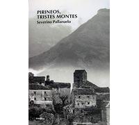 Pirineos Tristes Montes 4ｦed