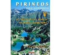 Pirineos V - 1000 ascensiones. Del valle de Aran a Andorra (Mendia)
