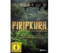 Piripkura - Die Suche nach den Letzten ihres Volkes [DVD]
