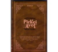 Pirkei Avot - Shemoneh Perakim of the Rambam/The Thirteen Principles of Faith