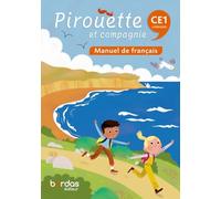 Pirouette et compagnie - Français CE1 - 2026 - Manuel - élève