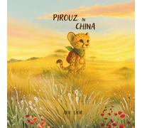 Pirouz in China (Pirouz und der magische Kompass)